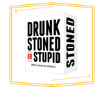Drunk,Stoner or Stupid
