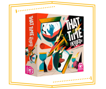 That Time You Killed Me