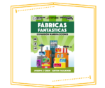 Fabricas Fantasticas Expansión Manufacciones