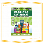Fabricas Fantasticas Expansión Manufacciones
