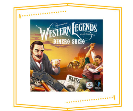 Western Legends Dinero Sucio