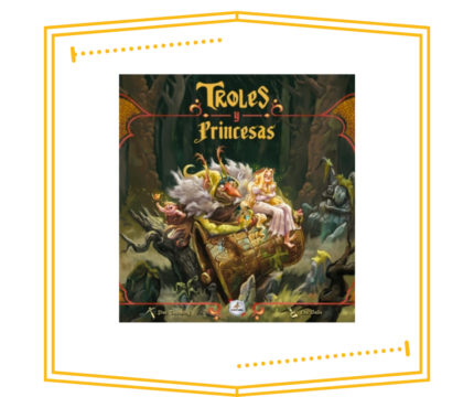 Troles y Princesas