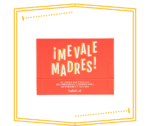 Me Vale Madres