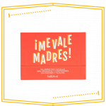 Me Vale Madres