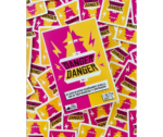 Danger Danger