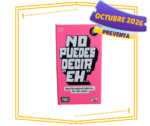 No puedes decir eh